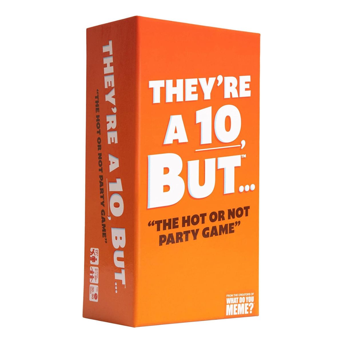 They're a 10 But...