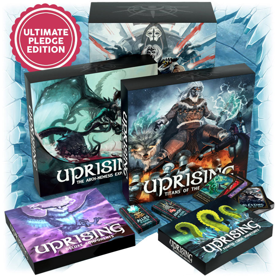 Kickstarter Uprising Titans of the First Age Ultimate Pledge