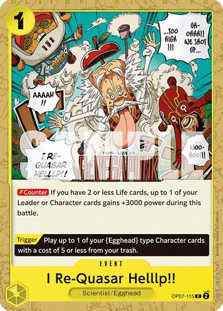 I Re-Quasar Helllp!! (OP07-115) 500 Years in the Future - One Piece