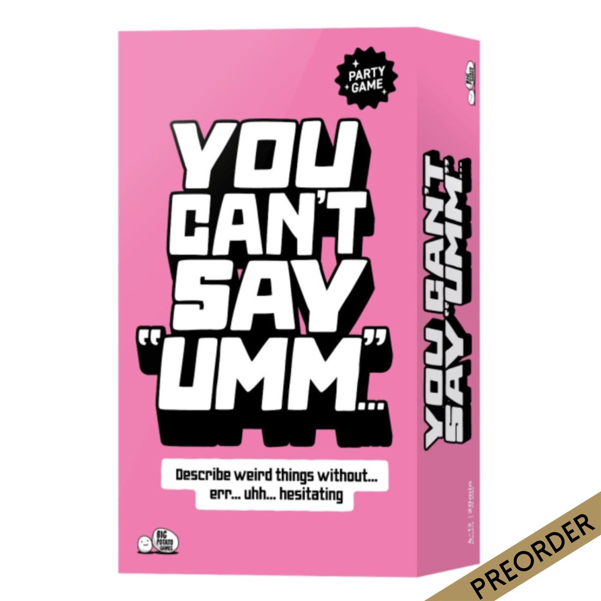 You Can't Say Umm
