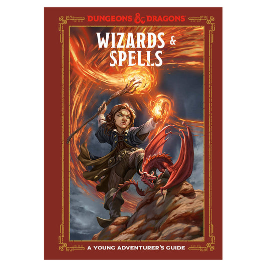 D&D Dungeons & Dragons Wizards & Spells A Young Adventurers Guide
