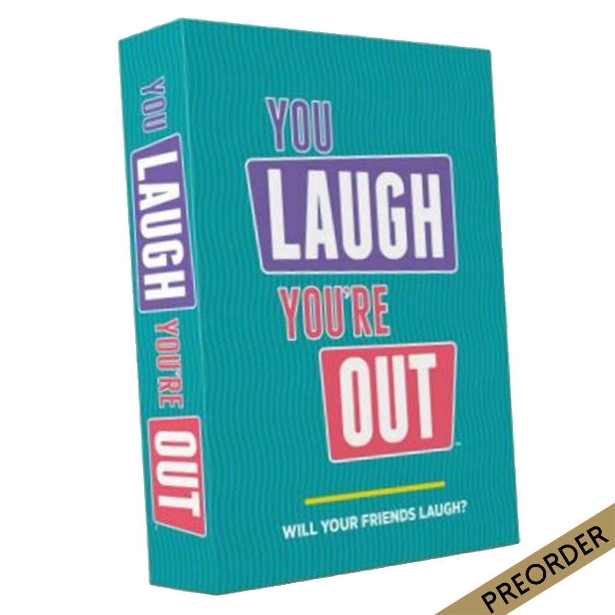You Laugh You're Out