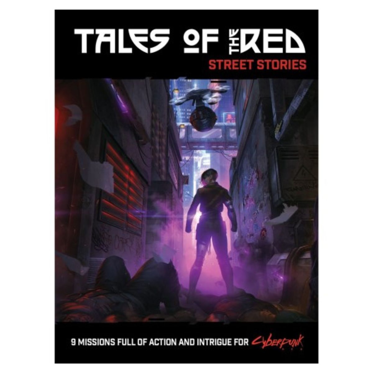 Tales of the RED: Street Stories
