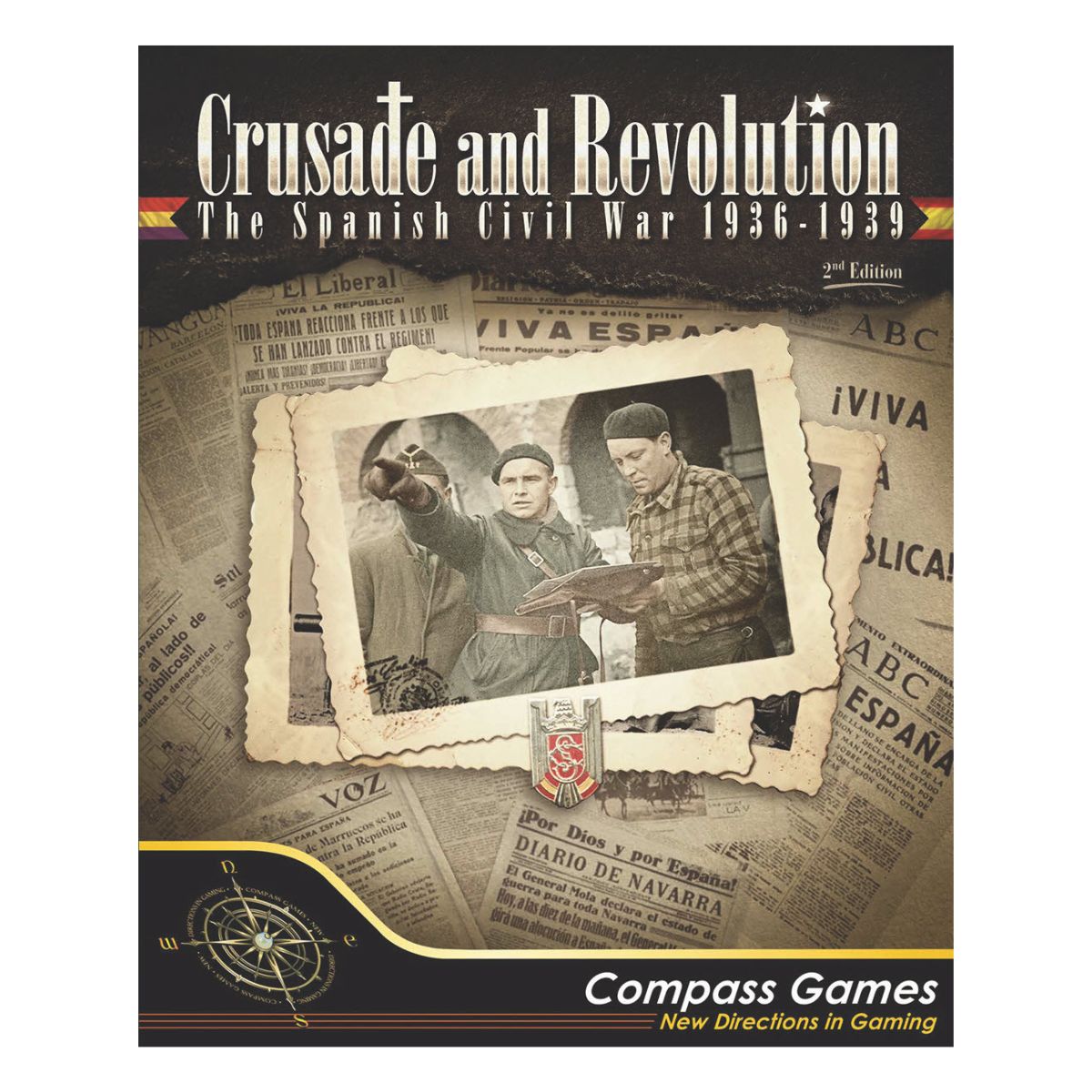 Crusade and Revolution The Spanish Civil War 1936-1939
