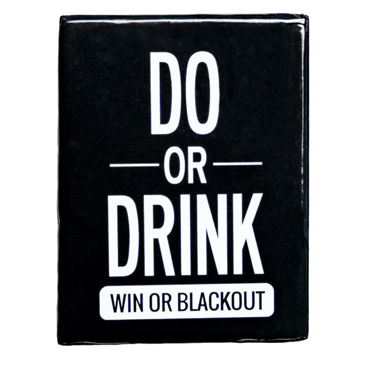 Do Or Drink