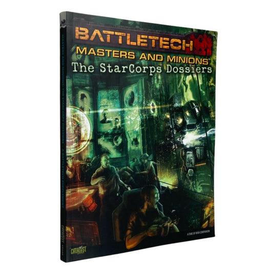BattleTech Masters and Minions The StarCorps Dossiers