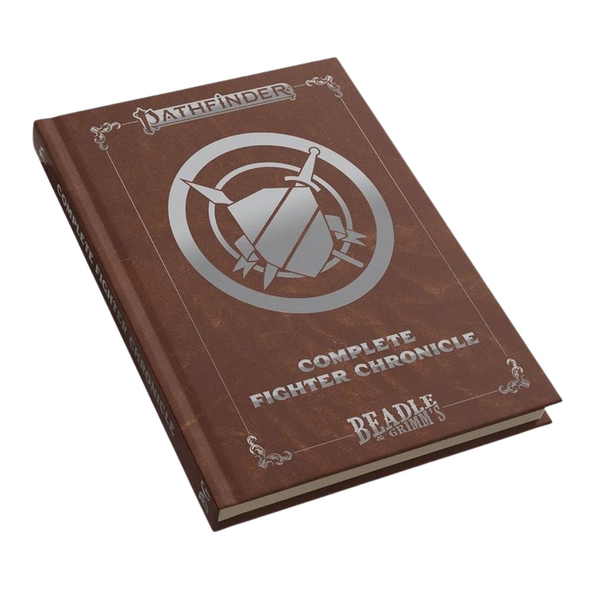 Beadle & Grimm's Pathfinder: Complete Fighter Chronicle
