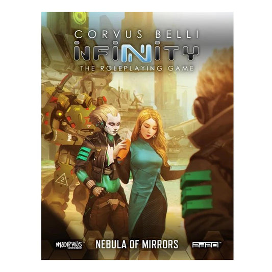 Infinity RPG: Nebula Of Mirrors Campaign