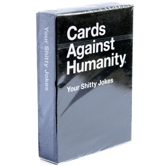 Cards Against Humanity - Your Shitty Jokes Expansion