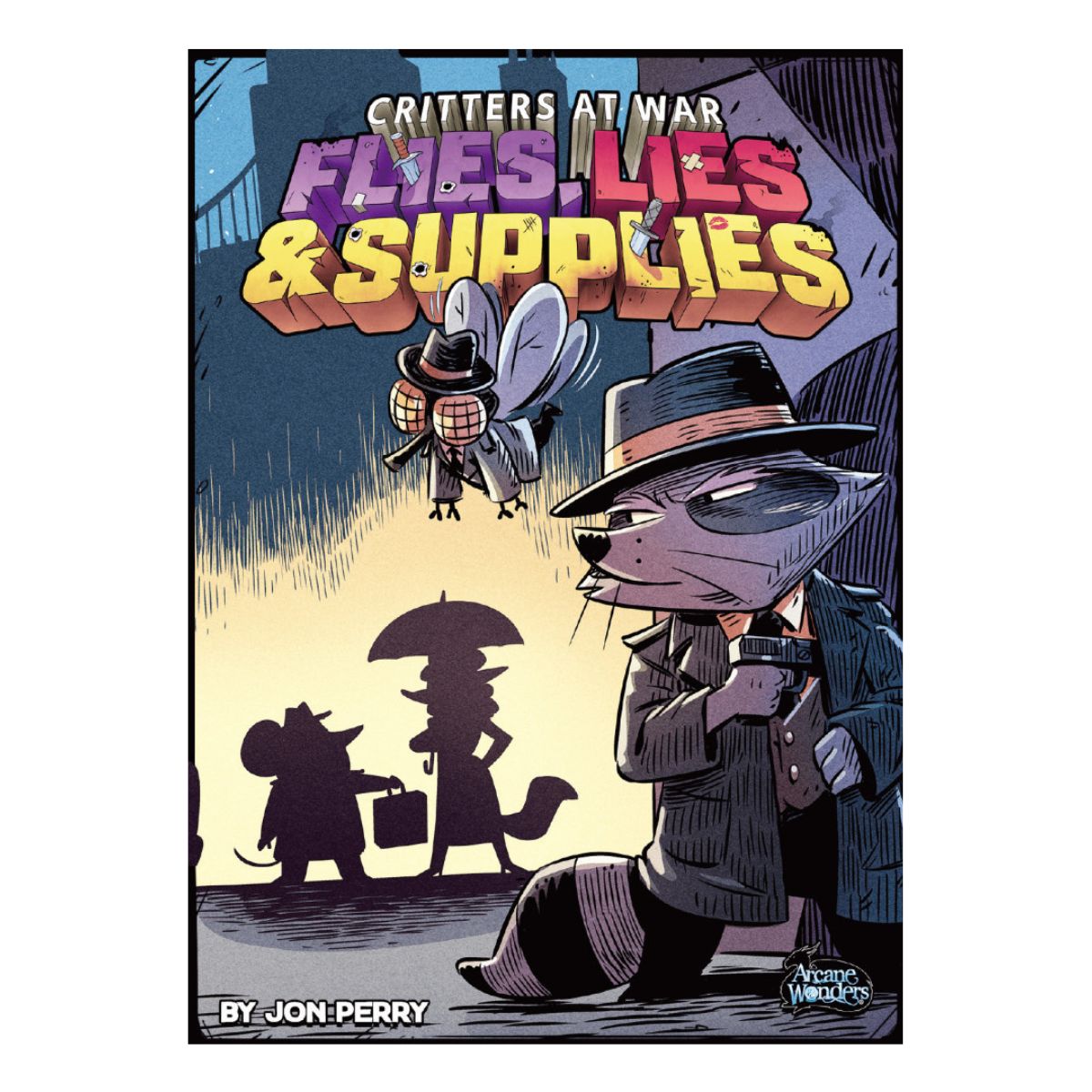 Critters at War Flies Lies & Supplies