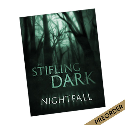 Kickstarter The Stifling Dark Nightfall Expansion